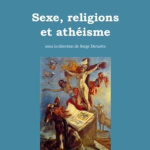 Sexe, religions et athéisme